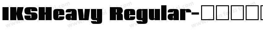 IKSHeavy Regular字体转换